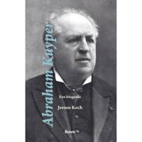 Abraham Kuyper - Jeroen Koch - Hardcover (9789024434114) - thumbnail
