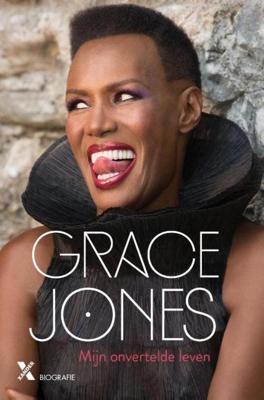 Mijn onvertelde leven - Grace Jones, Paul Morley - ebook