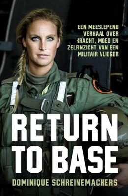 Return to Base - Dominique Schreinemachers - ebook