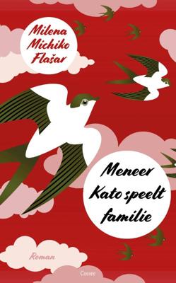 Meneer Kato speelt familie - Milena Michiko Flasar - Paperback (9789059368088) Meneer Kato speelt familie - Milena Michiko Flasar - Paperback (9789059368088)