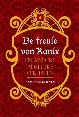 De freule von Ranix - Joost van der Ven - ebook