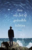Een sky full of gedoofde lichtjes - Remco de Ridder - Hardcover (9789024579891) - thumbnail