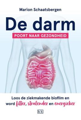 De darm - Poort naar gezondheid (Paperback)