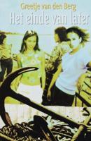 Het einde van later - Greetje van den Berg - ebook - thumbnail