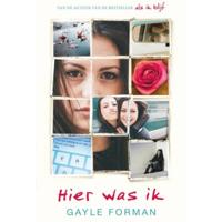 Hier was ik - Gayle Forman - Paperback (9789048841189) - thumbnail
