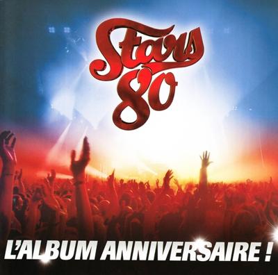 Stars 80 L'Album Anniversa - CD (0602567137542) Stars 80 L'Album Anniversa - CD (0602567137542)