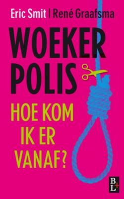 Woekerpolis - Eric Smit, René Graafsma - ebook