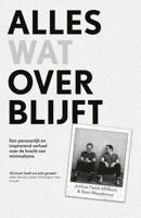 Alles wat overblijft - Joshua Fields Millburn - eBook (9789024586615) - thumbnail