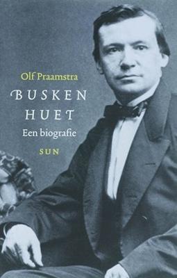 Busken Huet - Olf Praamstra - eBook (9789461273000)