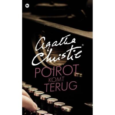 Poirot komt terug - Agatha Christie - Paperback (9789048823277) Poirot komt terug - Agatha Christie - Paperback (9789048823277)