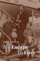 My Escape to Love - Sylvia Duijm - ebook - thumbnail