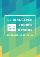 Leidinggeven zonder opsmuk (Paperback) - thumbnail