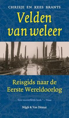 Velden van weleer: Reisgids naar de Eerste Wereldoorlog