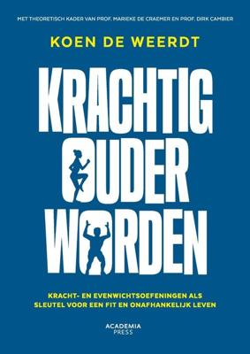 Krachtig ouder worden - Koen De Weerdt, KRUIDEN CLAUS 4.0 - ebook