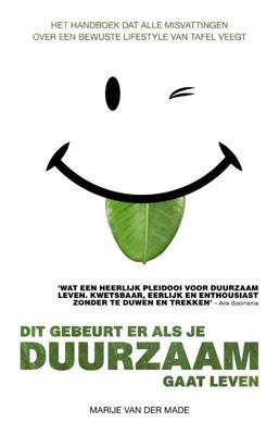 Dit gebeurt er als je duurzaam gaat leven (Paperback)