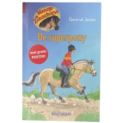 De superpony (Hardback)