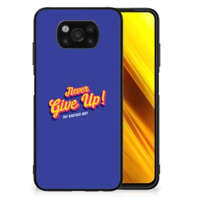 Xiaomi Poco X3 | X3 Pro | Telefoon Hoesje | met tekst Never Give Up