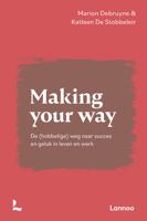 Making your way - Marion Debruyne, Katleen De Stobbeleir - ebook - thumbnail
