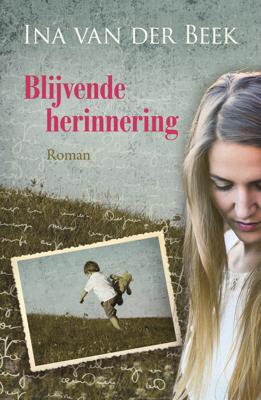 Blijvende herinnering - Ina van der Beek - ebook