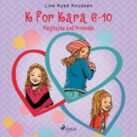 K for Kara 6-10. Playdates and Promises - thumbnail
