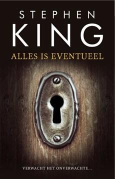 Alles is eventueel - 1408 - Stephen King - ebook