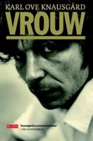 Mijn Strijd - Vrouw - Karl Ove Knausgård - Hardcover (9789044537840) - thumbnail