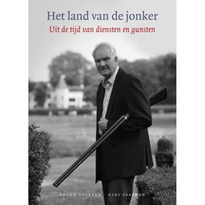 Het land van de jonker (Hardback) Het land van de jonker (Hardback)