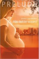 Alle liefde waard - Sarah Mayberry - ebook - thumbnail