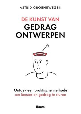 De kunst van gedrag ontwerpen (Paperback)