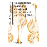 Tussen blinde fascinatie en vrijheid (Paperback) - thumbnail