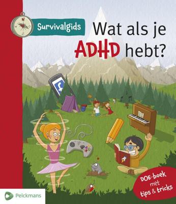 Survivalgids - Wat als je AD(H)D hebt? (Paperback) Survivalgids - Wat als je AD(H)D hebt? (Paperback)