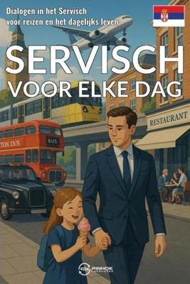 Servisch voor elke dag - Pinhok Languages - ebook
