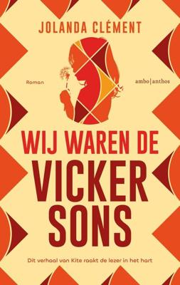 Wij waren de Vickersons - Jolanda Clément - ebook