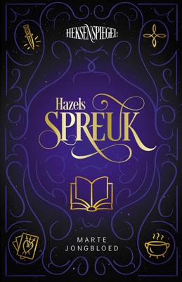 Hazels spreuk - Marte Jongbloed - eBook (9789024584123)