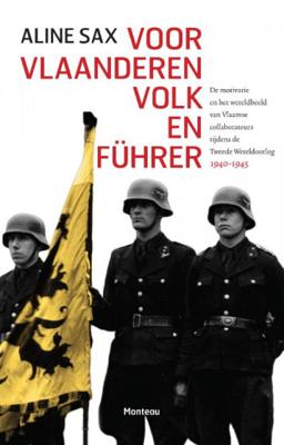 Voor Vlaanderen, volk en Führer - Aline Sax - Paperback (9789022327517) Voor Vlaanderen, volk en Führer - Aline Sax - Paperback (9789022327517)