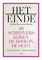 Het einde en hoe het te overleven - Gaea Schoeters, Katrien Steyaert - ebook - thumbnail