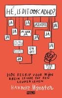 Hé, is dit ook ADHD? - Hanneke Mijnster - ebook - thumbnail
