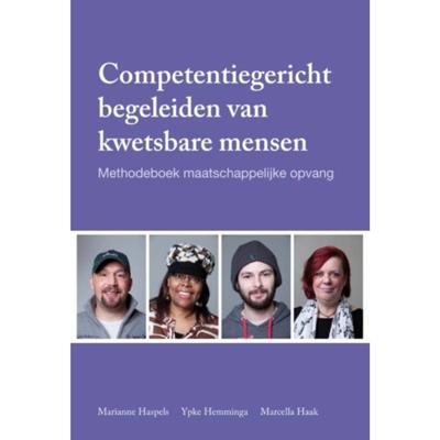 Competentiegericht begeleiden van kwetsbare mensen (Paperback)