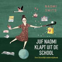 Juf Naomi klapt uit de school (Paperback) - thumbnail