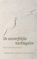 De onsterfelijke nachtegalen - Aaldrik Pot, Barbara de Beaufort - ebook - thumbnail