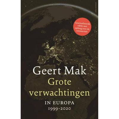Geert Mak Grote verwachtingen Geert Mak Grote verwachtingen