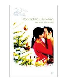 Voorzichtig uitpakken - Heather MacAllister - ebook