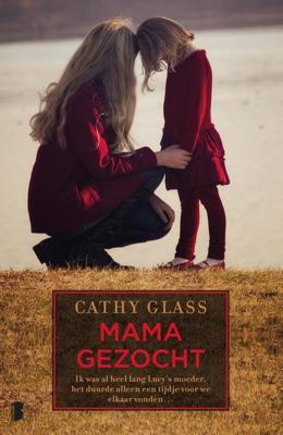 Mama gezocht - Cathy Glass - ebook