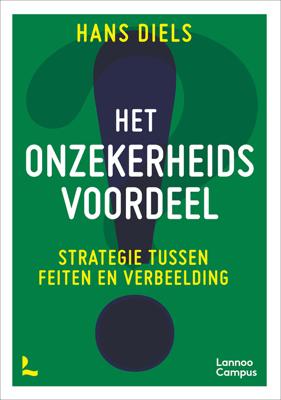 Het onzekerheidsvoordeel - Hans Diels - ebook