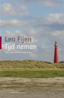 Tijd nemen - Leo Fijen - ebook