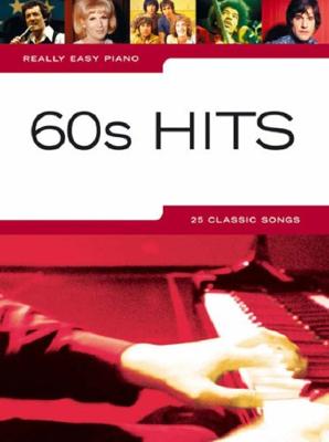 Wise Publications Really Easy Piano: 60&apos;s Hits