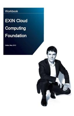 EXIN cloud computing foundation - Johannes W. van den Bent, Martine van der Steeg - ebook