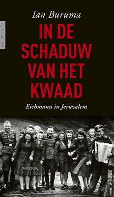 In de schaduw van het kwaad - Ian Buruma - ebook