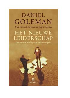 Het nieuwe leiderschap - Daniel Goleman, Richard Boyatzis, Annie McKee - ebook