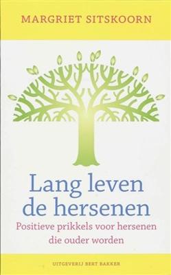 Lang leven de hersenen - Margriet Sitskoorn - ebook